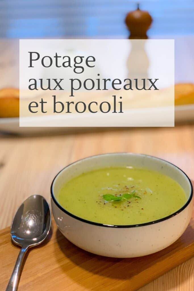 Potage aux poireaux et brocoli