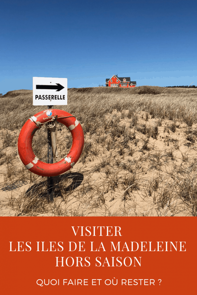 Visiter les Iles de la Madeleine hors saison : quoi faire et où rester