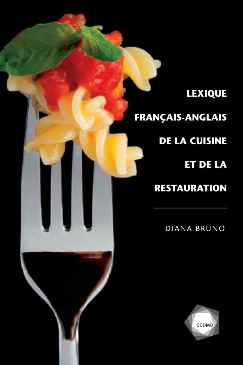Couverture du livre Lexique français-anglais de la cuisine et de la restauration