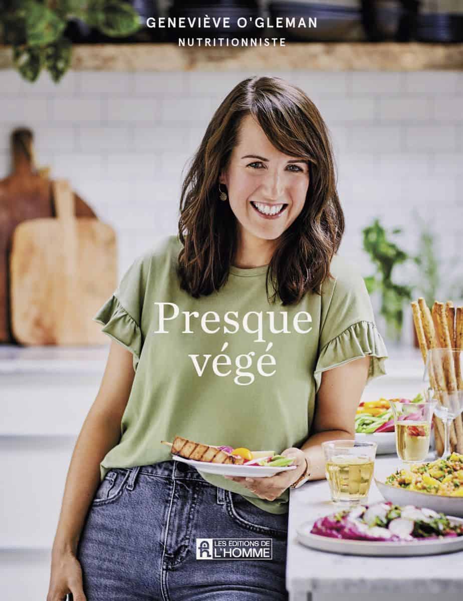 Couverture du livre Presque végé de Geneviève O'Gleman