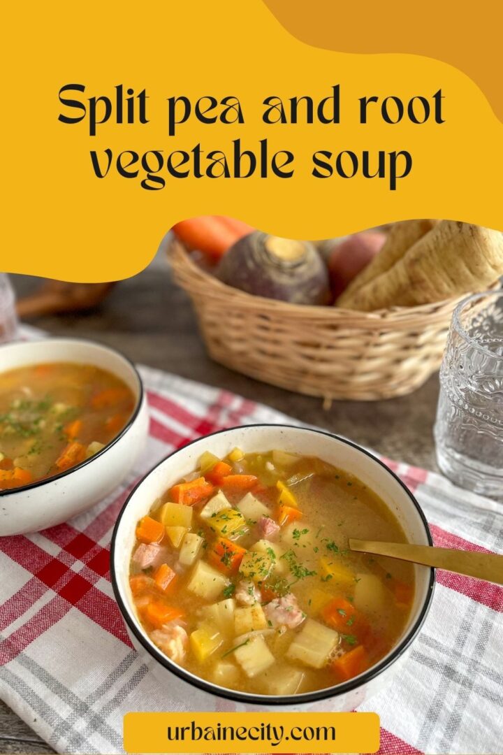 Easy recipe Split pea and root vegetable soup Urbaine City