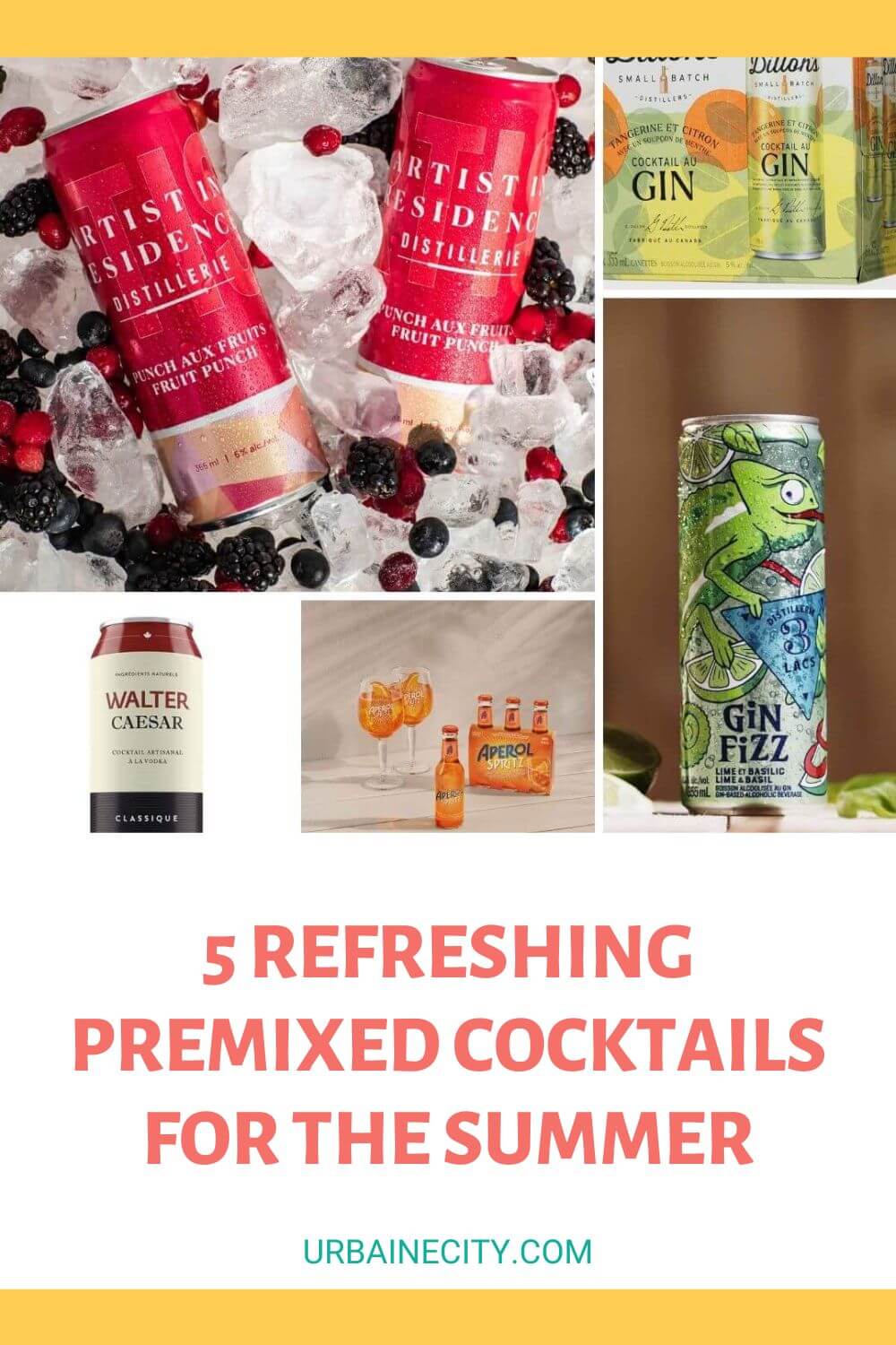 5 refreshing premixed cocktails for the summer Urbaine City