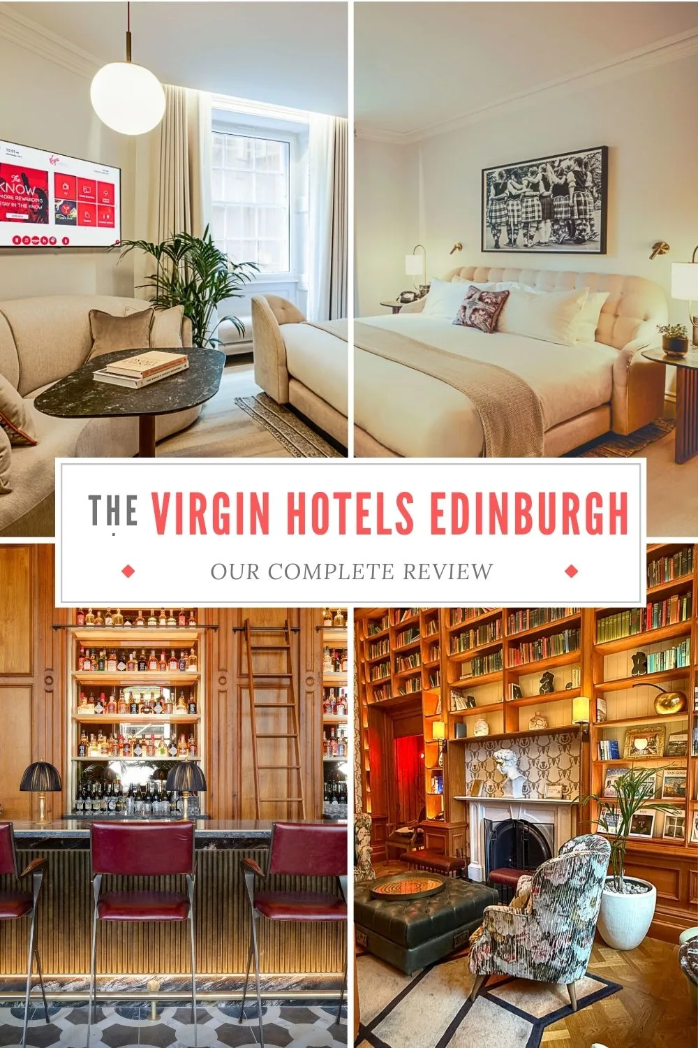 My experience at Virgin Hotels Edinburgh