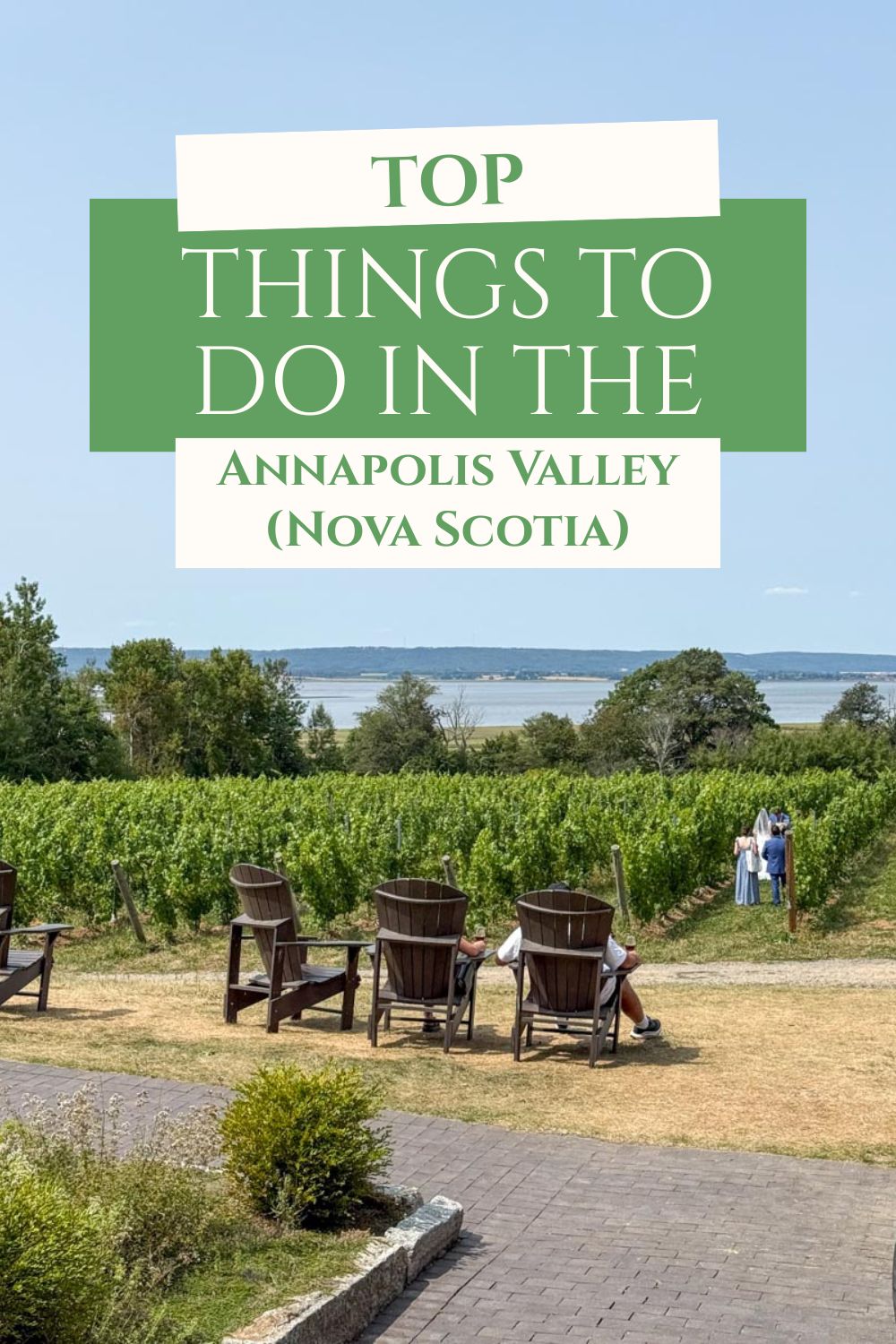 Top things to do in the Annapolis Valley